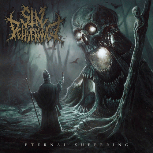 Sin Deliverance : Eternal Suffering